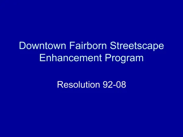 Downtown Fairborn Streetscape Enhancement Program