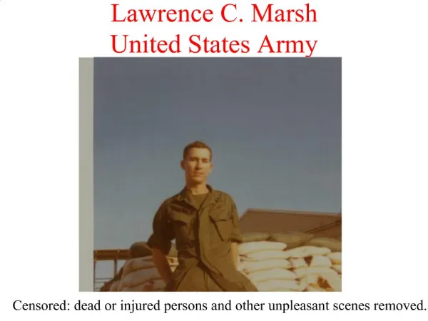 Lawrence C. Marsh United States Army