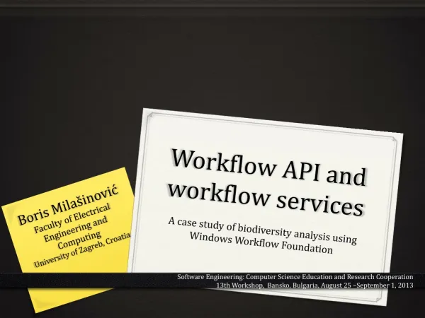 Workflow API and workflow services