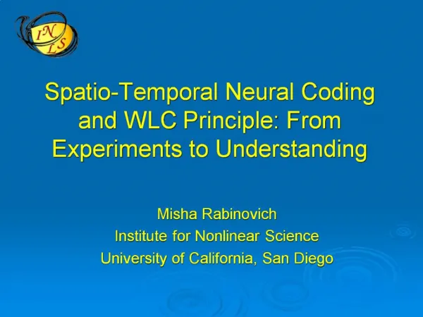 Spatio-Temporal Neural Coding and WLC Principle: From Experiments to Understanding
