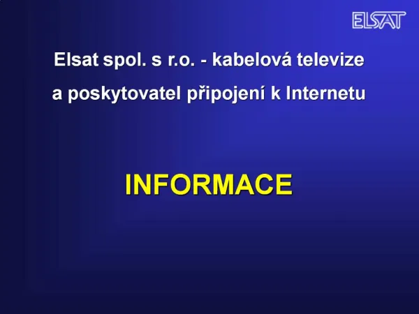 Elsat spol. s r.o. - kabelov televize a poskytovatel pripojen k Internetu INFORMACE