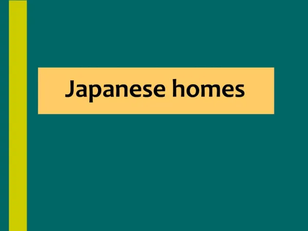 Japanese homes