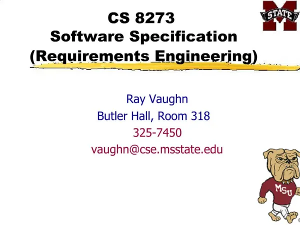CS 8273 Software Specification Requirements Engineering