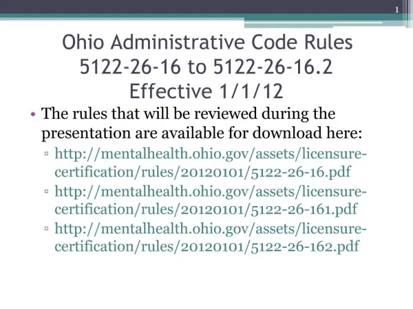 Ohio Administrative Code Rules 5122-26-16 to 5122-26-16.2 Effective 1