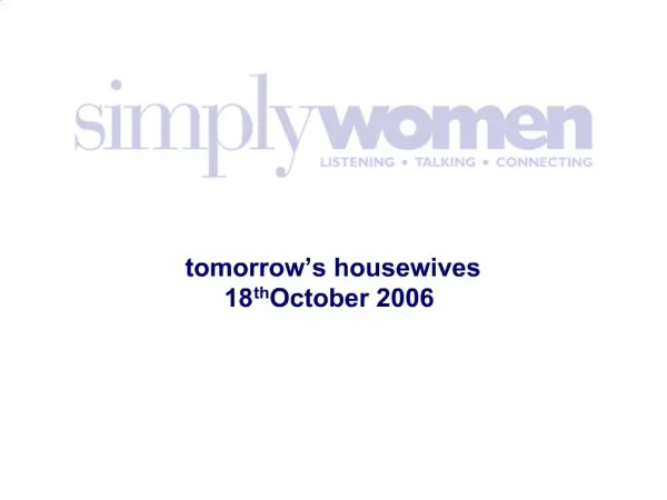Tomorrow s housewives 18th October 2006
