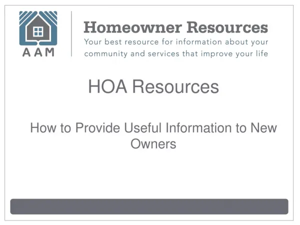 HOA Resources: How to Provide Useful Information to New Owne
