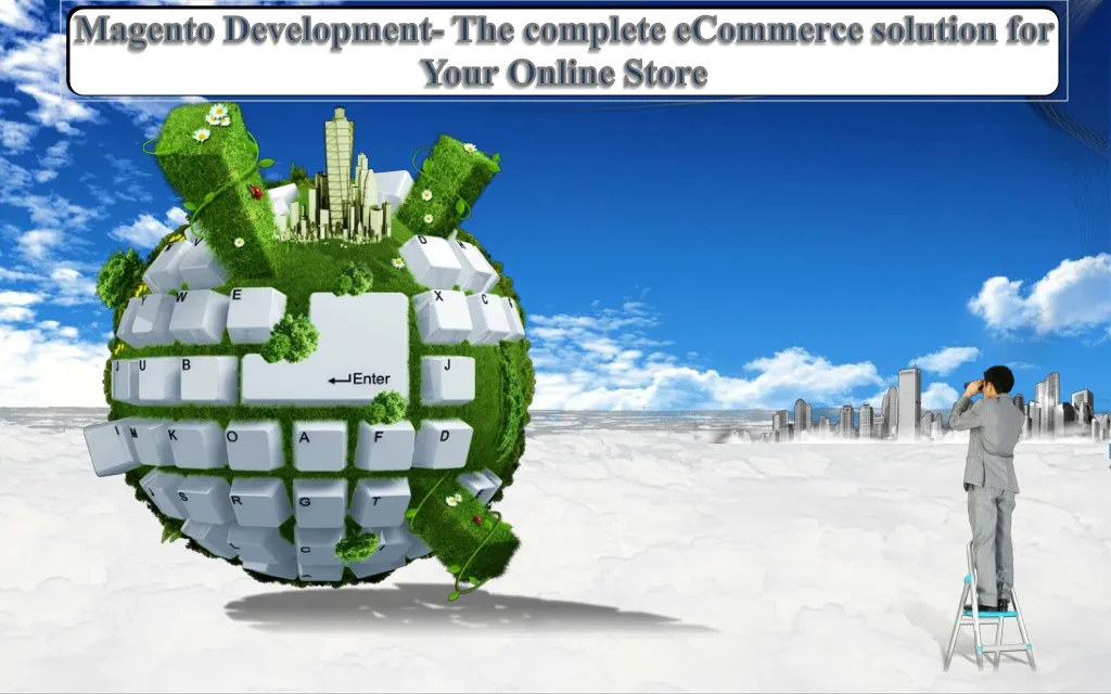 magento development the complete ecommerce