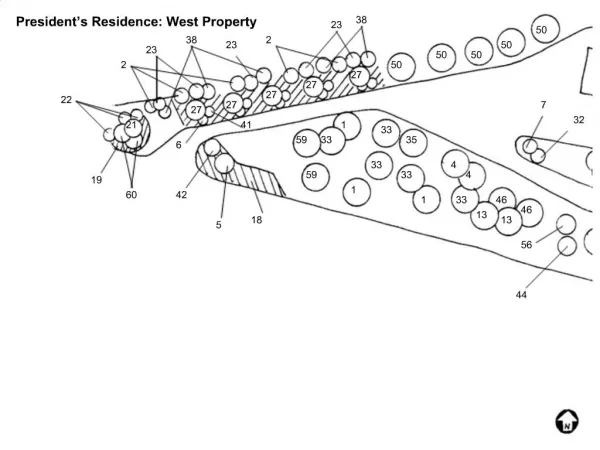 President s Residence: West Property