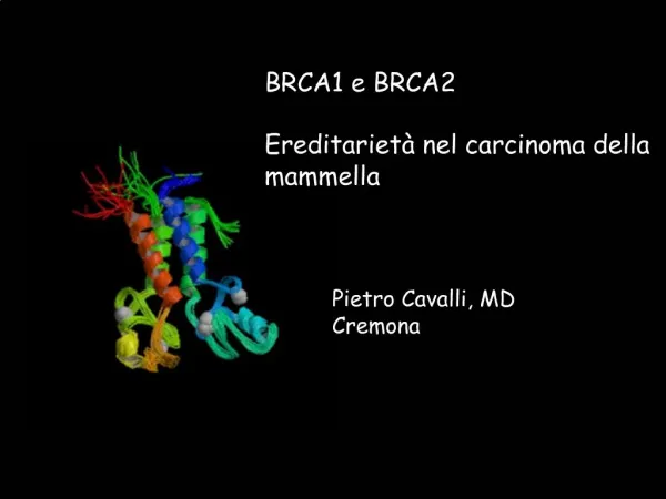 BRCA1 e BRCA2 Ereditariet nel carcinoma della mammella