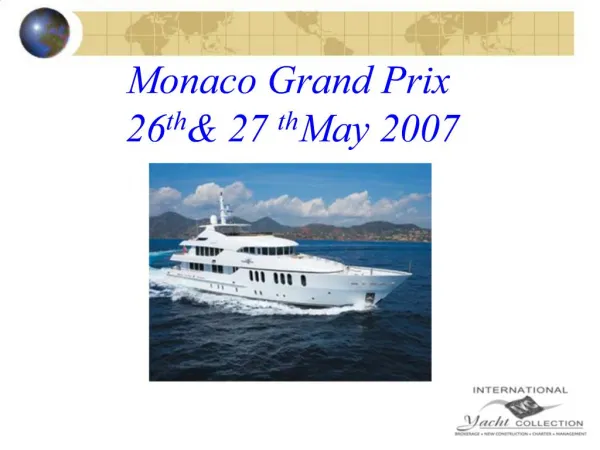 Monaco Grand Prix 26th 27th May 2007