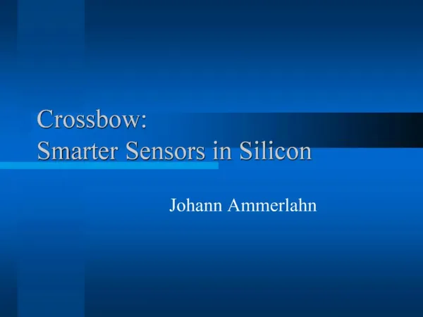Crossbow: Smarter Sensors in Silicon
