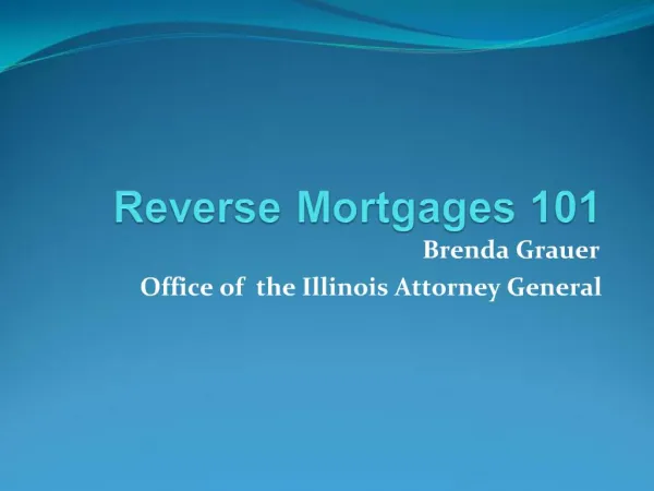 Reverse Mortgages 101