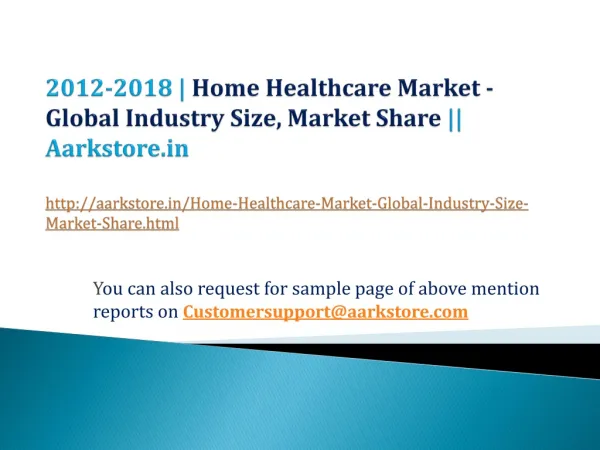  Home Healthcare Market - Global Industry Size, Market Share