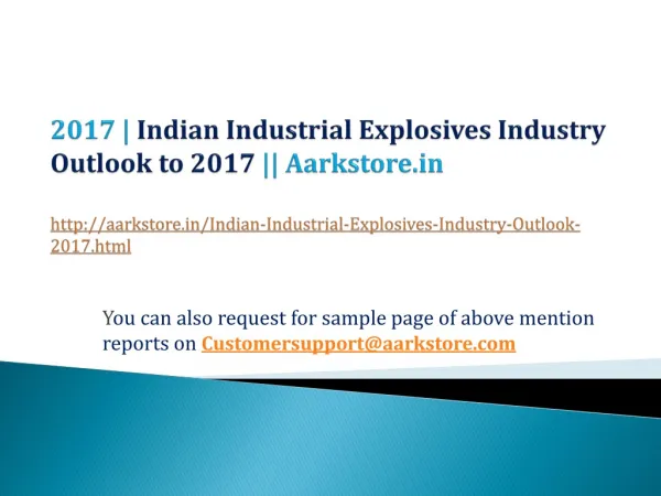 Indian Industrial Explosives Industry Outlook to 2017