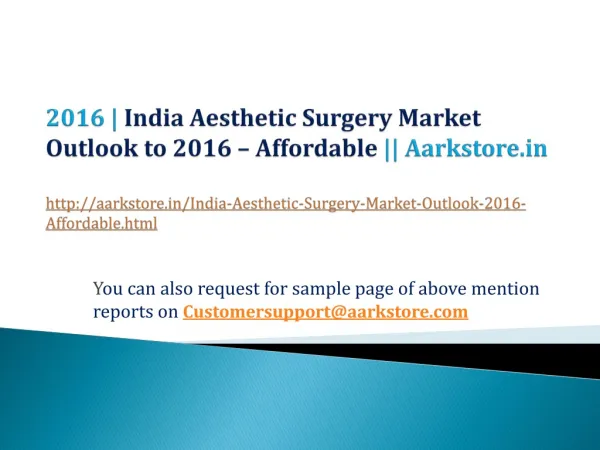 India Aesthetic Surgery Market Outlook to 2016 – Affordable