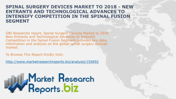 Spinal Surgery Devices Market to 2018