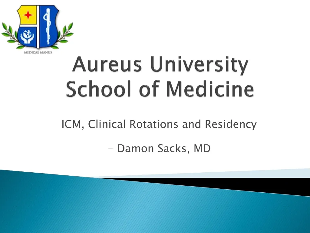 aureus university school of medicine