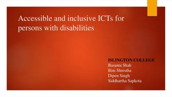 Accessible and inclusive ICTs for persons with disabilities