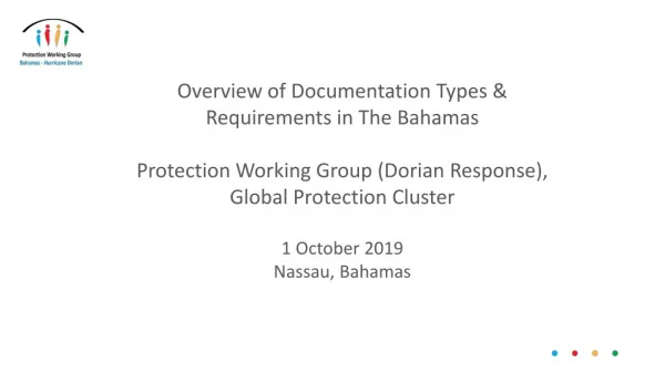 Overview of Documentation Types &amp; Requirements in The Bahamas