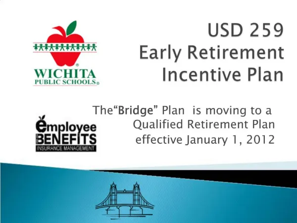 USD 259 Early Retirement Incentive Plan