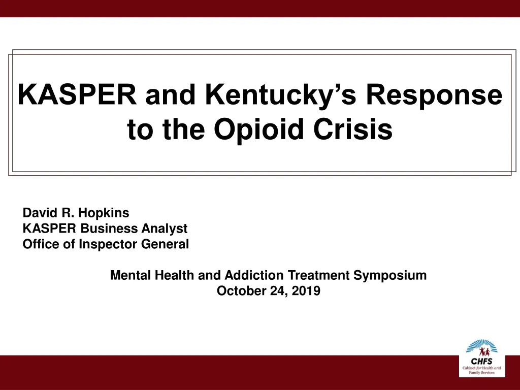kasper and kentucky s response to the opioid