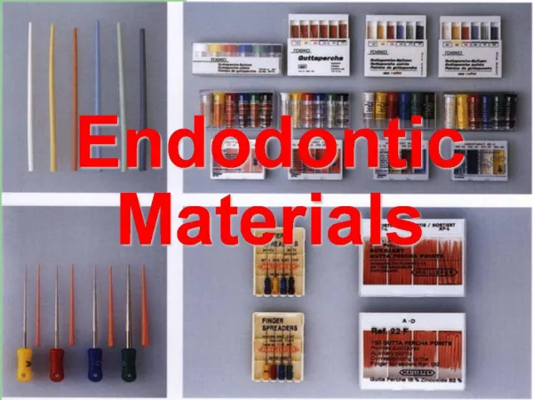 Endodontic Materials