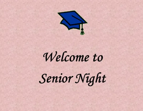 Welcome to Senior Night