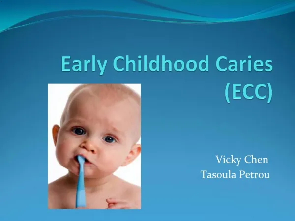 Early Childhood Caries ECC