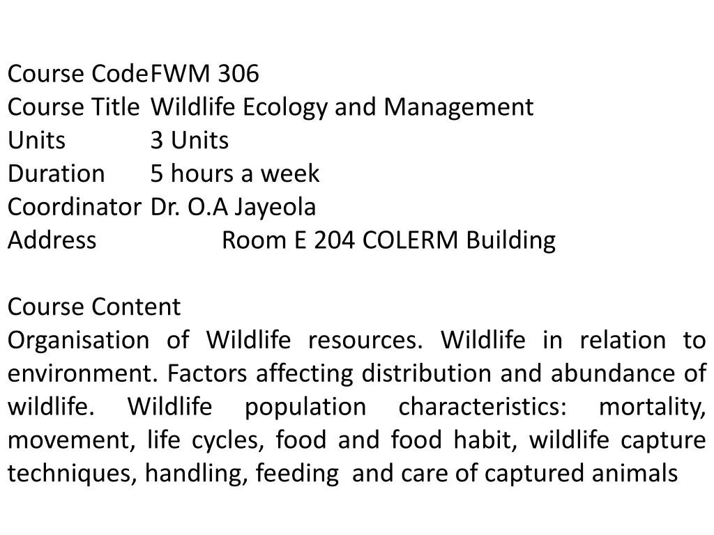 course code fwm 306 course title wildlife ecology