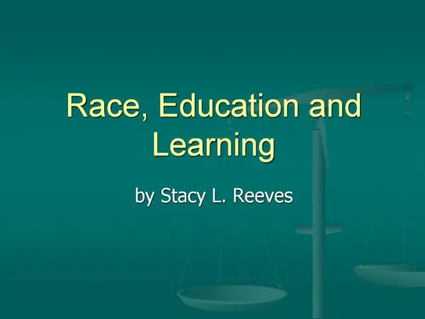 Race, Education and Learning