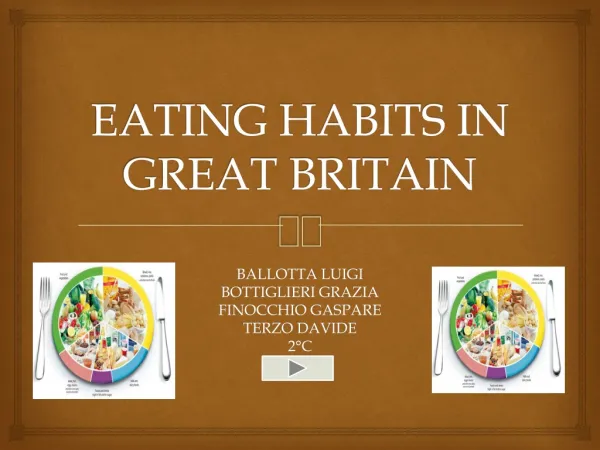 EATING HABITS IN GREAT BRITAIN