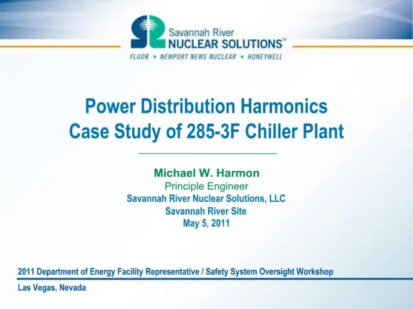 Power Distribution Harmonics Case Study of 285-3F Chiller Plant