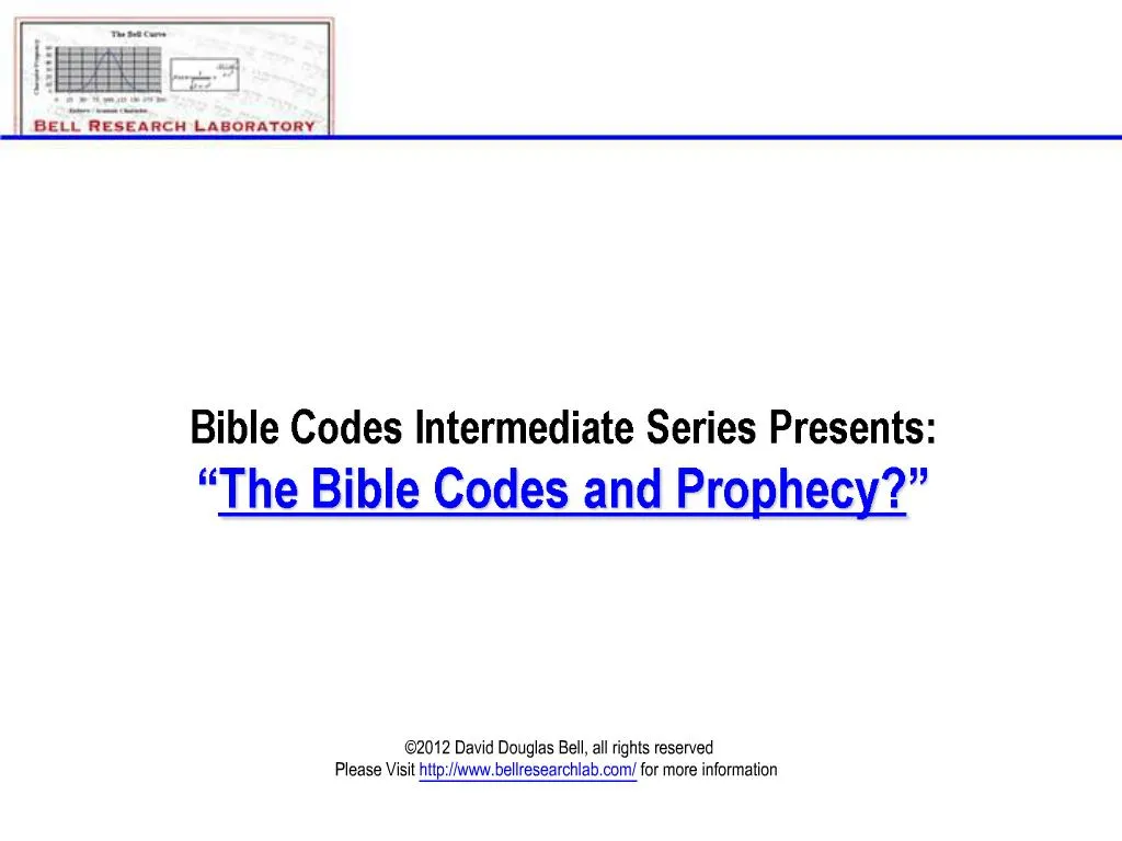 PPT Bible Codes Intermediate Series Presents The Bible Codes and