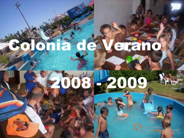 Colonia de Verano 2008 - 2009