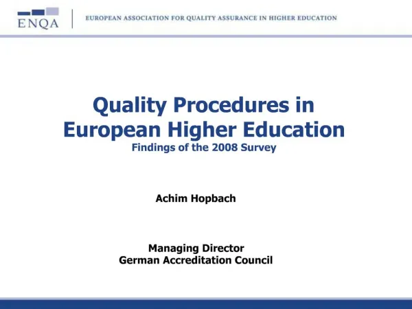 Quality Procedures in European Higher Education Findings of the 2008 Survey