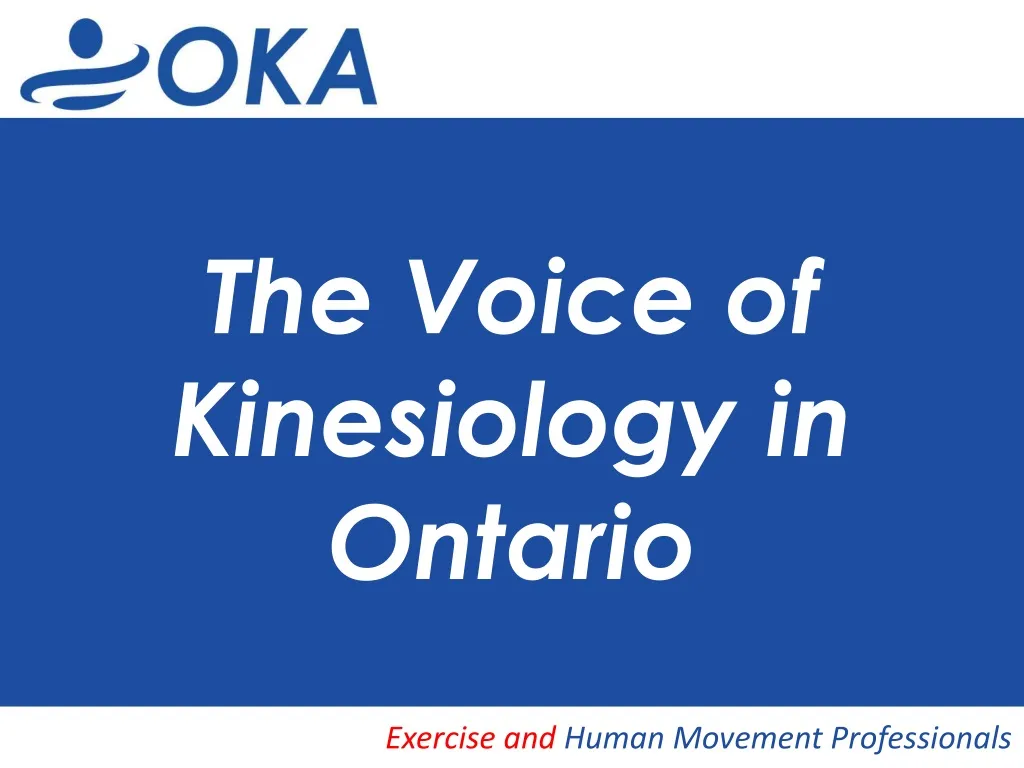the voice of kinesiology in ontario