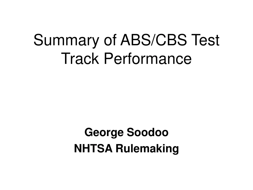 summary of abs cbs test track performance