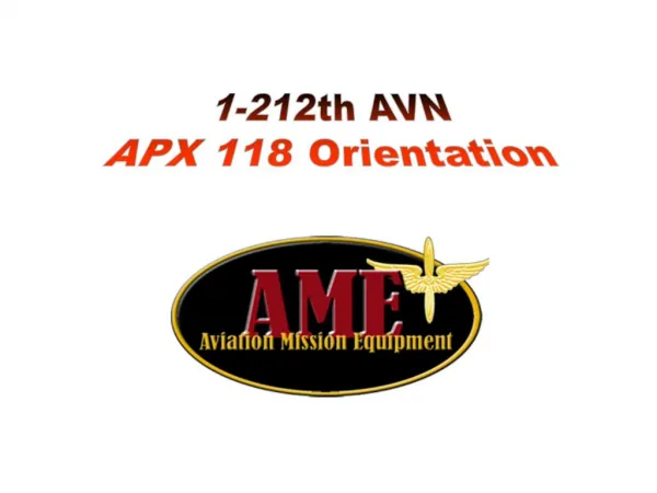 1-212th AVN APX 118 Orientation