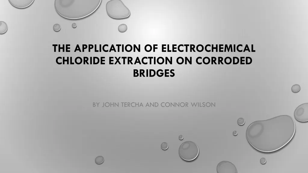 the application of electrochemical chloride extraction on corroded bridges
