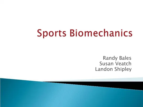 PPT - Sports Biomechanics PowerPoint Presentation, Free Download - ID ...