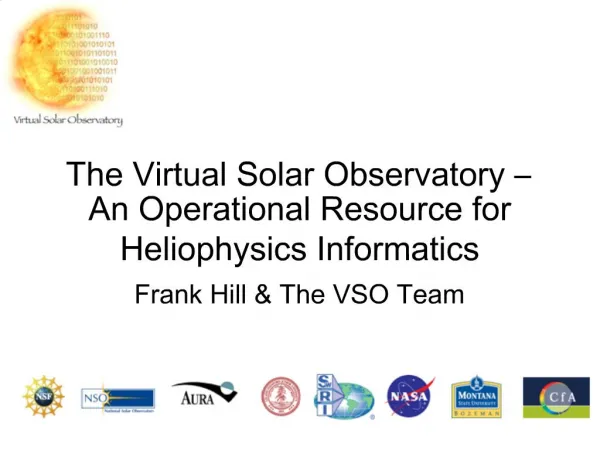 The Virtual Solar Observatory An Operational Resource for Heliophysics Informatics