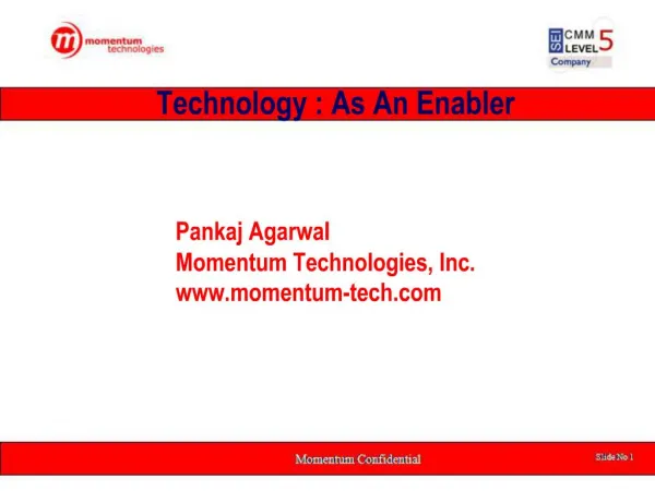Technology : As An Enabler