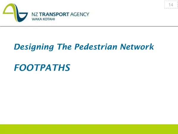 Designing The Pedestrian Network FOOTPATHS
