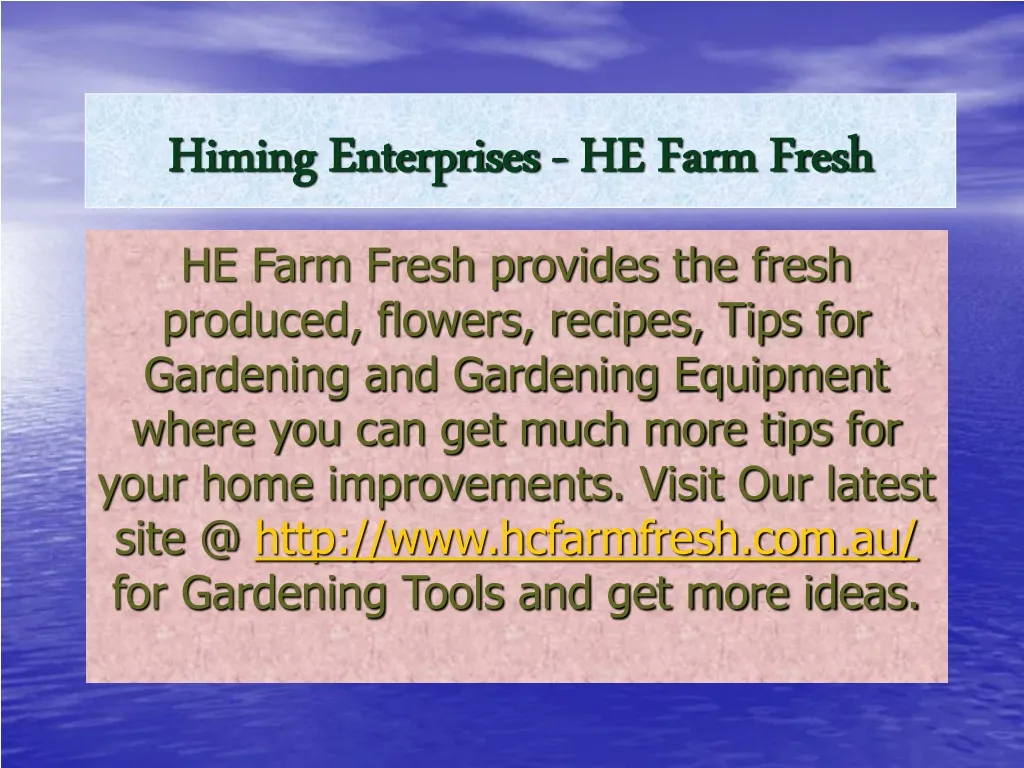 himing enterprises he farm fresh