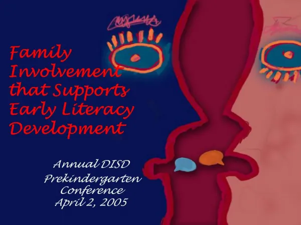 Family Involvement that Supports Early Literacy Development