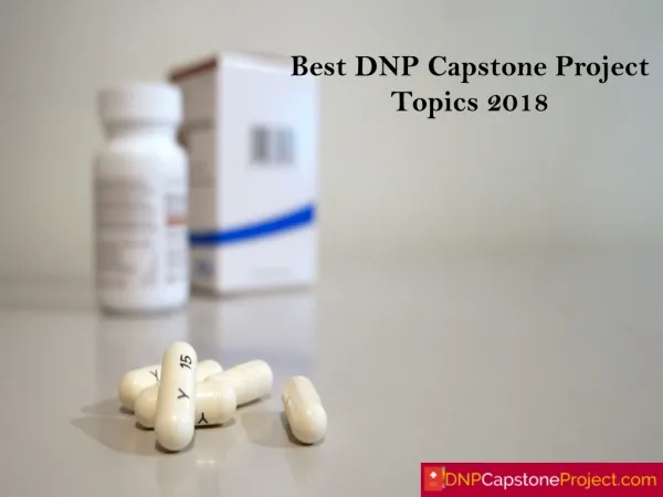 Best DNP C apstone P roject Topics 2018