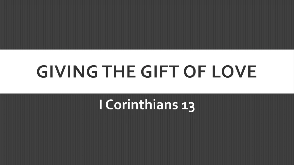 giving the gift of love