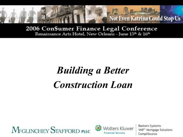 Building a Better Construction Loan