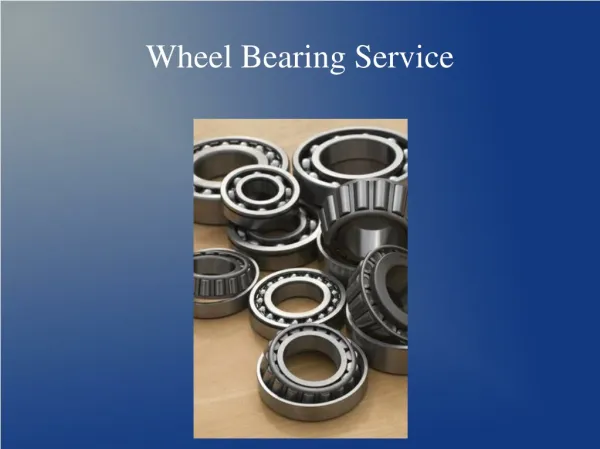 Wheel Bearing Service