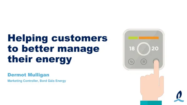 Helping customers to better manage their energy